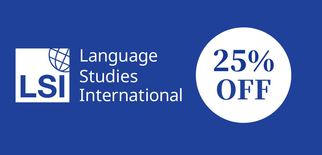 語学学校LSI（Language Studies Internaitonal）のキャンペーン、コース費用最大25%オフ
